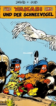 Yakari 18 - Yakari und der Schneevogel - Carlsen Verlag - German