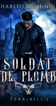 Soldat De Plomb - Terribili T1 - Charlotte Munich - French