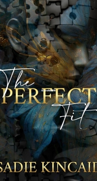 The Perfect Fit - Sadie Kincaid - English
