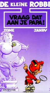 Vraag Dat Aan Je Papa! - De Kleine Robbe 07 - Dupuis 1999 - Dutch