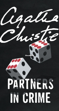 Partners in Crime – Tommy and Tuppence Mysteries 2 - Agatha Christie – English