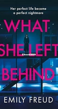 What She Left Behind - Emily Freud - English