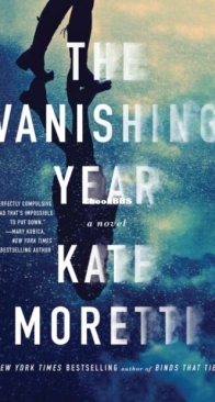 The Vanishing Year - Kate Moretti - English