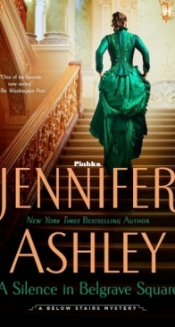 A Silence in Belgrave Square - Below Stairs Mystery 8 - Jennifer Ashley - English