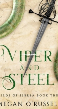 Viper and Steel - Guilds of Ilbrea 3 - Megan O'Russell - English