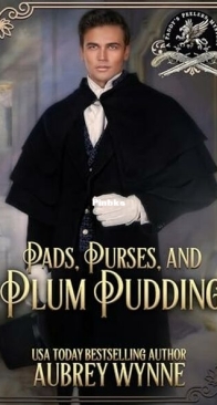 Pads, Purses, and Plum Pudding - Paddy's Peelers Mysteries 2 - Aubrey Wynne - English