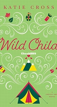 Wild Child - Coffee Shop 6 - Katie Cross - English