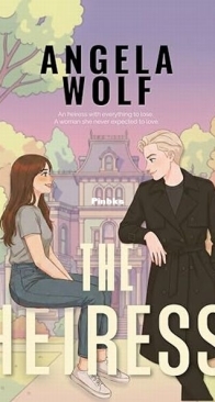 The Heiress - Angela Wolf - English