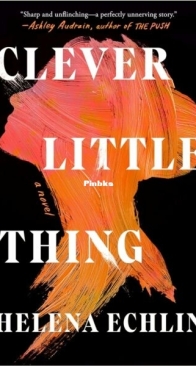 Clever Little Thing - Helena Echlin - English