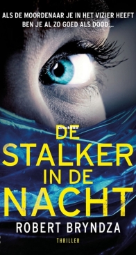De Stalker in de Nacht - Erika Foster 2 - Robert Bryndza - Dutch