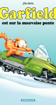 Garfield 25 - Est Sur La Mauvaise Pente - Dargaud - French