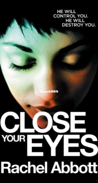 Close Your Eyes - DCI Tom Douglas 10 - Rachel Abbott - English