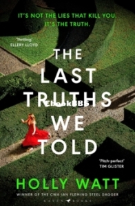 The Last Truths We Told - Holly Watt - English