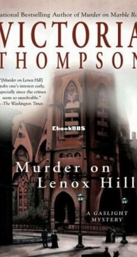 Murder on Lenox Hill - A Gaslight Mystery 7 - Victoria Thompson - English