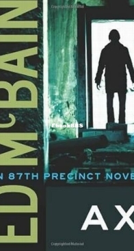 Ax - 87th Precinct 18 - Ed McBain - English