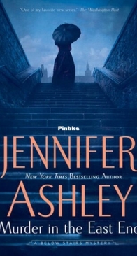 Murder in the East End - Below Stairs Mystery 4 - Jennifer Ashley - English