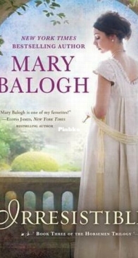 Irresistible - Horsemen Trilogy 3 - Mary Balogh - English