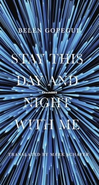 Stay This Day And Night with Me - Belén Gopegui - English