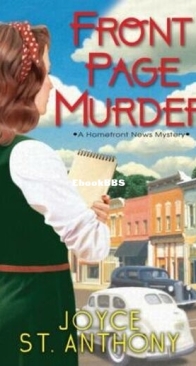 Front Page Murder - A Homefront News Mystery 1 - Joyce St. Anthony - English