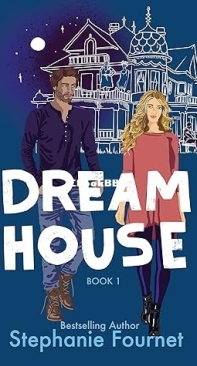 Dream House - Dream House 1 - Stephanie Fournet - English