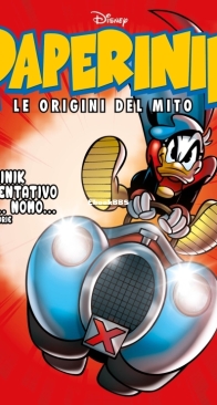 Paperinik Le Origini Del Mito 46 (of 86) - Rizzoli 2020 - Italian
