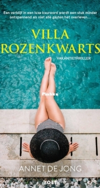 Villa Rozenkwarts - Annet de Jong - Dutch