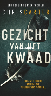 Gezicht Van Het Kwaad - Robert Hunter 2 - Chris Carter - Dutch