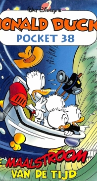 Donald Duck Pocket Serie 3 - Issue 38 - De Maalstroom Van De Tijd - Sanoma 1996 - Dutch