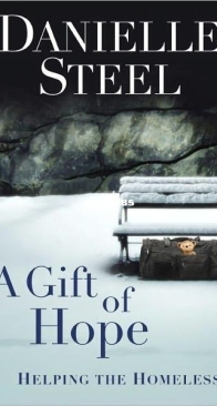 A Gift of Hope - Helping the Homeless - Danielle Steel - English