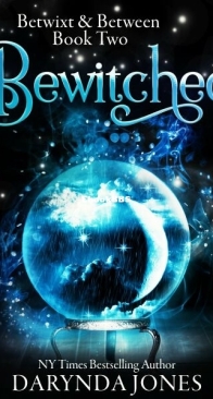 Bewitched - Betwixt and Between 2 - Jones Darynda - English