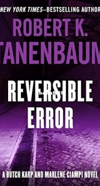 Reversible Error  [Butch Karp 04]  Robert Tanenbaum -  1992 English