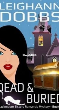 Dead and Buried - Blackmoore Sisters 2 - Leighann Dobbs - English
