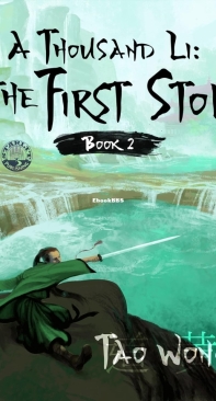 A Thousand Li :  The First Stop - A Thousand Li 02 - Tao Wong - English