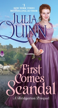 First Comes Scandal - A Bridgerton Prequel 04 - Julia Quinn - English