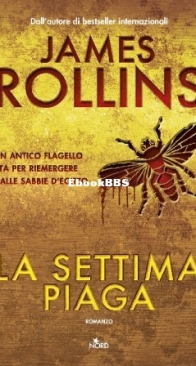 La Settima Piaga - Sigma Force 12 - James Rollins - Italian