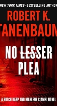 No Lesser Plea  [Butch Karp 01] - Robert Tanenbaum  English