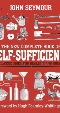 Complete Book Of Self Sufficiency - john seymor - english
