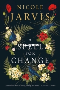 A Spell for Change - Nicole Jarvis - English