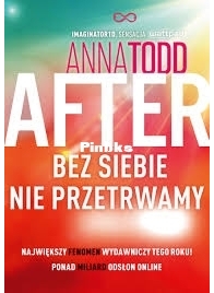 Bez Siebie Nie Przetrwamy - After 4 - Anna Todd - Polish