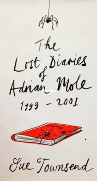 The Lost Diaries of Adrian Mole, 1999-20 - Adrian Mole 7 - Sue Townsend - English
