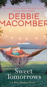 Sweet Tomorrows - Rose Harbor 5 - Debbie Macomber - English