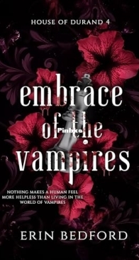 Embrace of the Vampires - House of Durand 04 - Erin Bedford - English