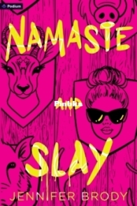 Namaste and Slay - Namaste and Slay 1 - Jennifer Brody - English