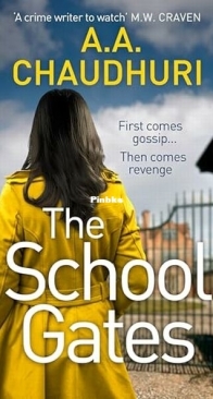 The School Gates - A.A. Chaudhuri - English