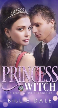 Princess Witch - Reigh Witch Chronicles 02 - Billie Dale - English
