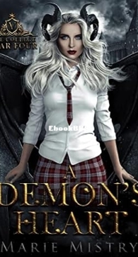 A Demons Heart Year - Four Vice College For Young Demons 04 - Marie Mistry - English