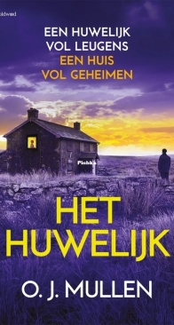 Het Huwelijk - O.J. Mullen - Dutch