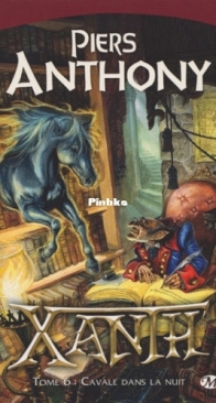 Cavale Dans La Nuit - Xanth 6 - Piers Anthony - French