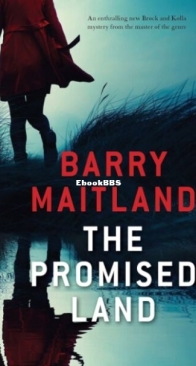 The Promised Land - Brock and Kolla 13 - Barry Maitland - English