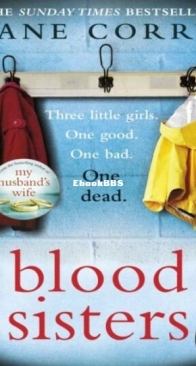 Blood Sisters - Jane Corry - English